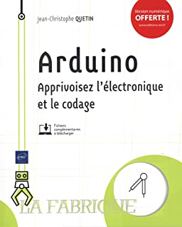 Arduino - Apprivoisez l'électronique et le codage - GLS